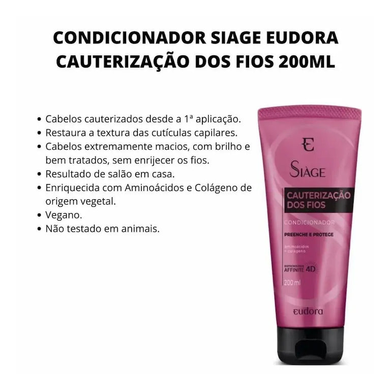 Condicionador Vegano Eudora Siage Cauterização dos Fios 200ml